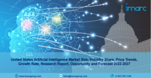 United States Artificial Intelligence Market Size, Industry Share, Price Trends, Growth Rate, Research Report, Opportunity and Forecast 2022-2027